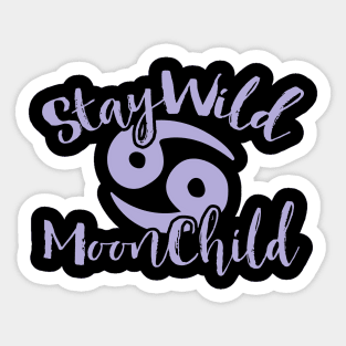 Stay Wild MoonChild Sticker